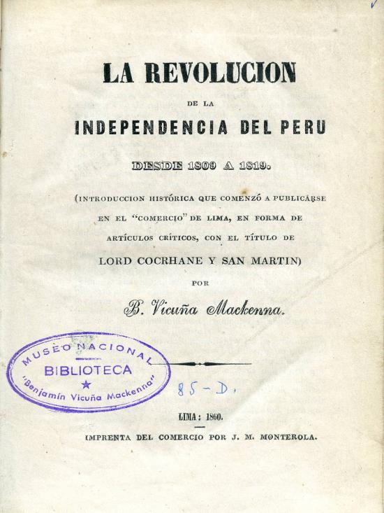 La revolución de la independencia del Perú 